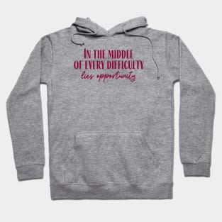 Opportunity Hoodie